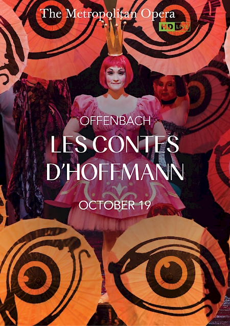 Met Opera: Les Contes d’Hoffmann - Exempt