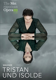 Met Opera: Tristan und Isolde