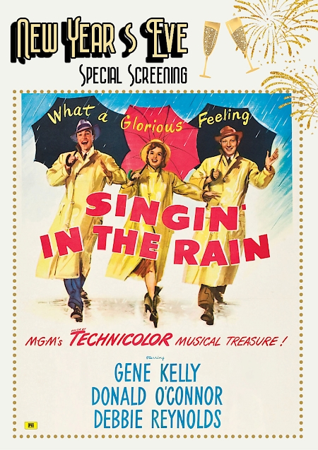 Singin' in the Rain - NYE Screening - PG