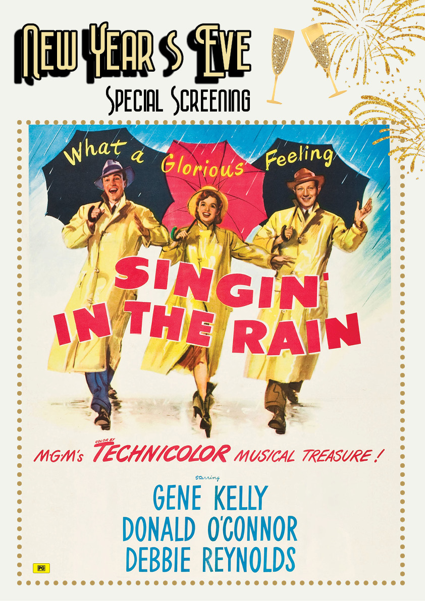 Singin' in the Rain - NYE Screening movie poster