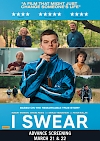 I Swear - Advance Screening