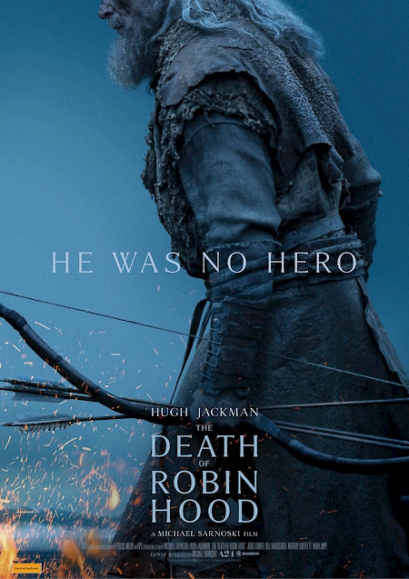 The Death of Robin Hood - MA 15+