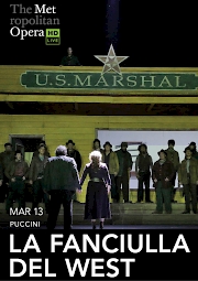 MET Opera: La Fanciulla del West