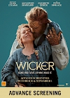 Wicker - Advance Screening