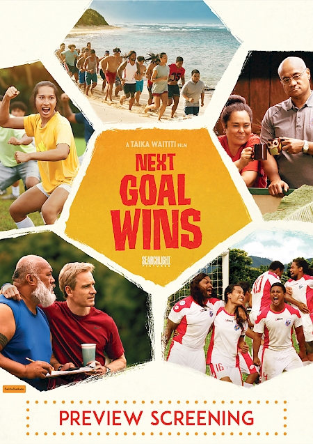 Next Goal Wins - Preview Screening - PG